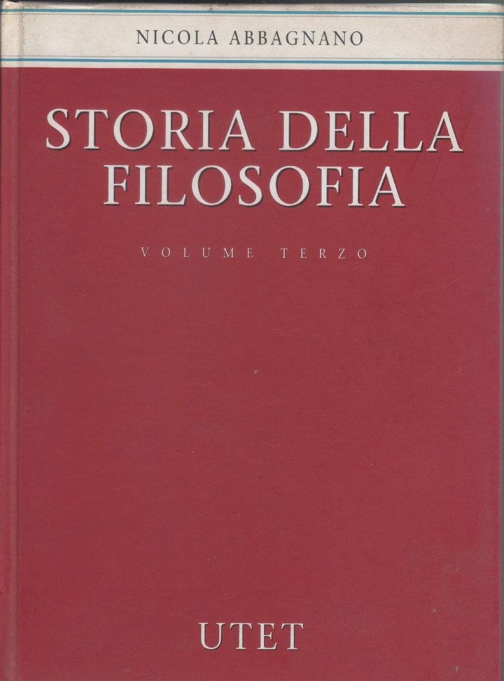 Nicola Abbagnano. Storia della filosofia. Vol. III