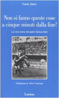 Non si fanno queste cose a cinque minuti dalla fine! …