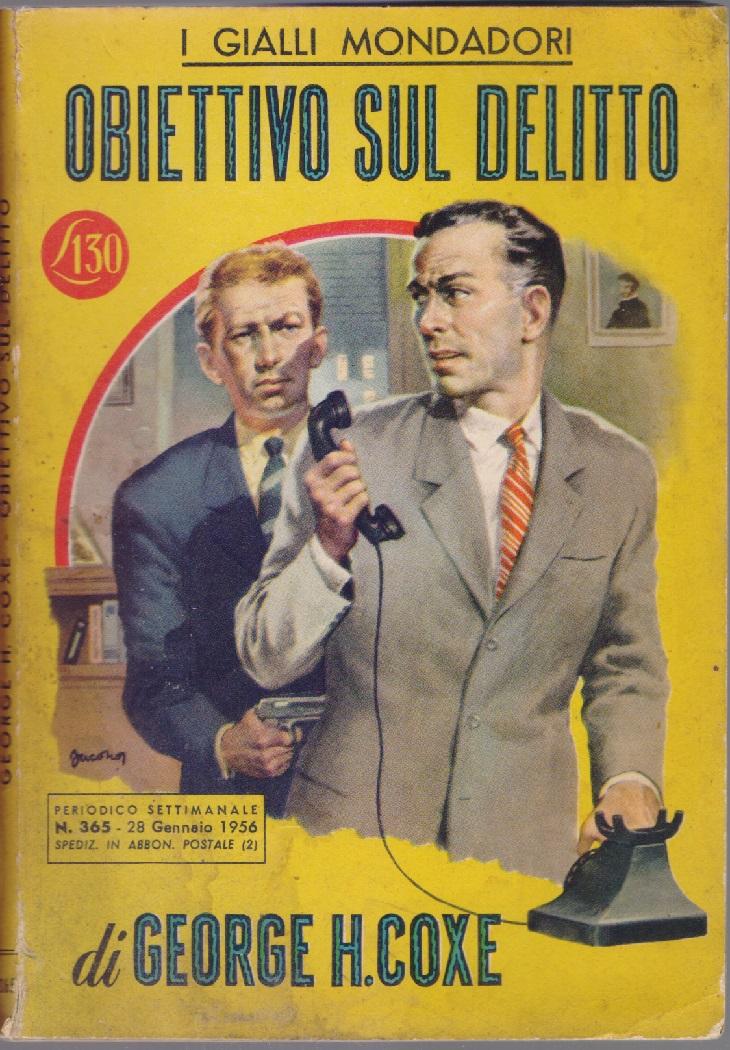 Obiettivo sul delitto - George H. Coxe