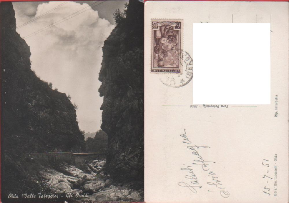 Olda. Valle taleggio. Gli Orridi. Viaggiata. 1951
