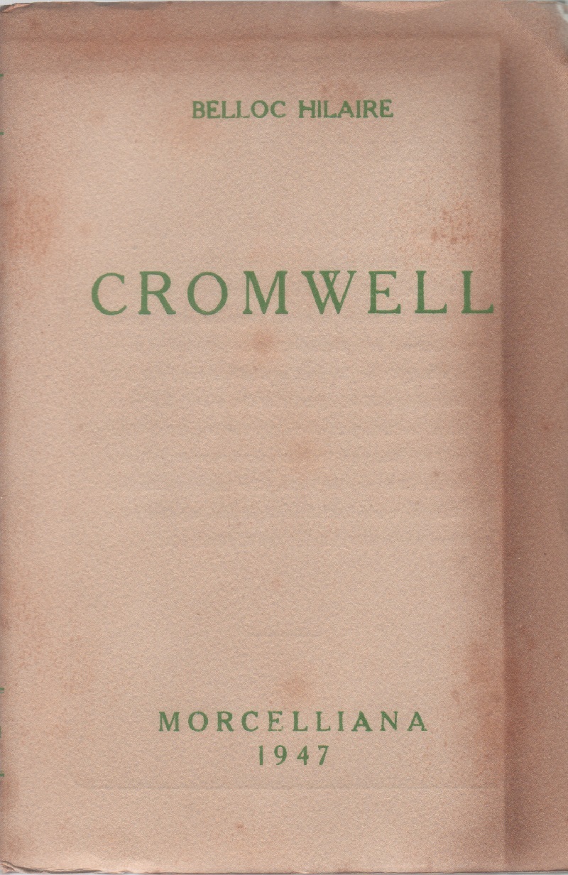 Oliviero Cromwell - Hilaire Belloc