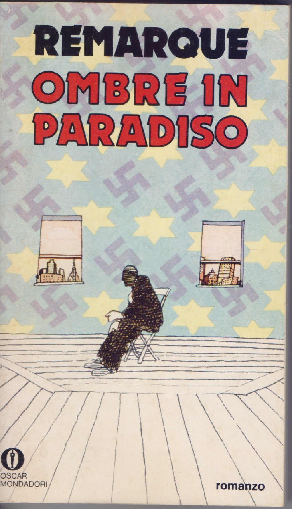 Ombre in Paradiso - Erich Maria Remarque