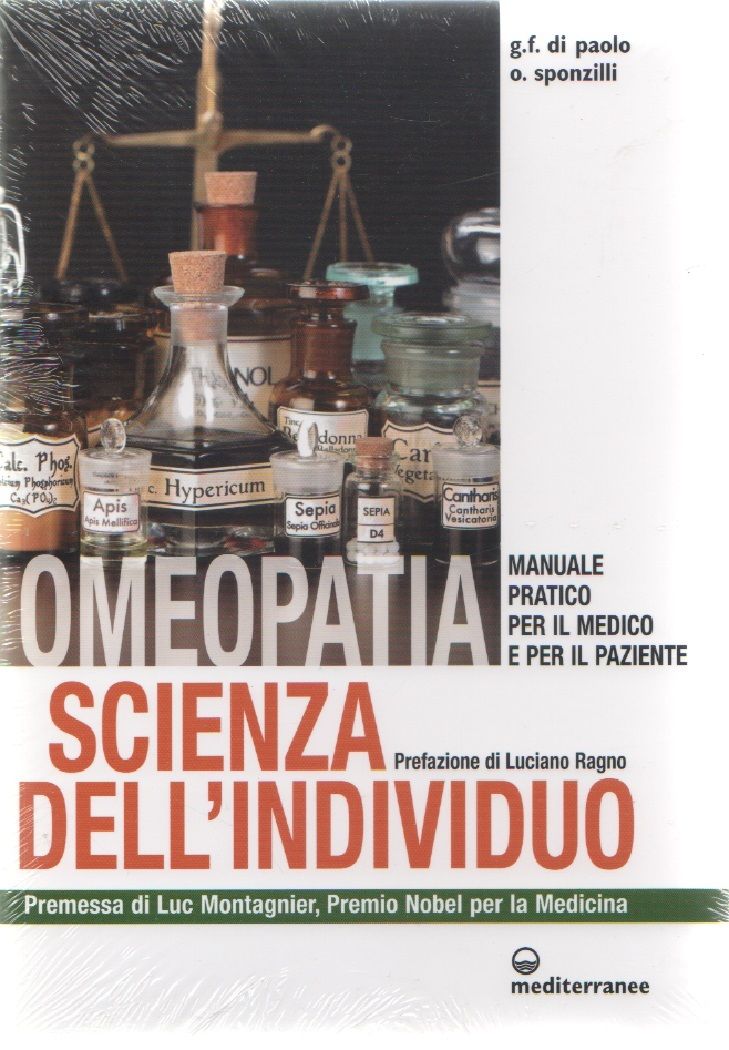 Omeopatia scienza dell'individuo. Manuale pratico ... - Di Paolo, Sponzilli