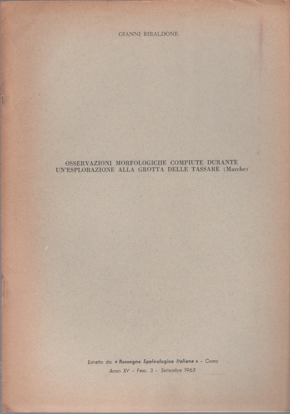 Osservazioni morfologiche durant l'esplorazione alla grotta Delle Tassare (Marche)