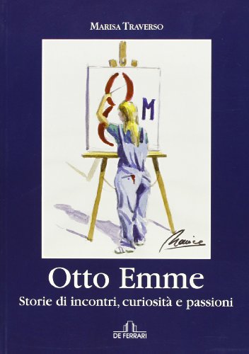 Otto emme - Marisa Traverso