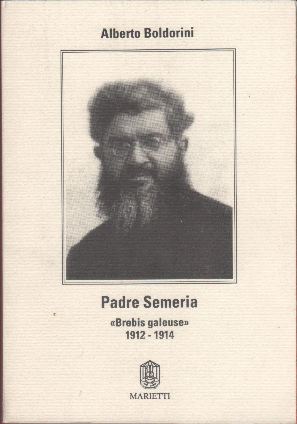 Padre Semeria. 'Brebis galeuse' 1912-1914