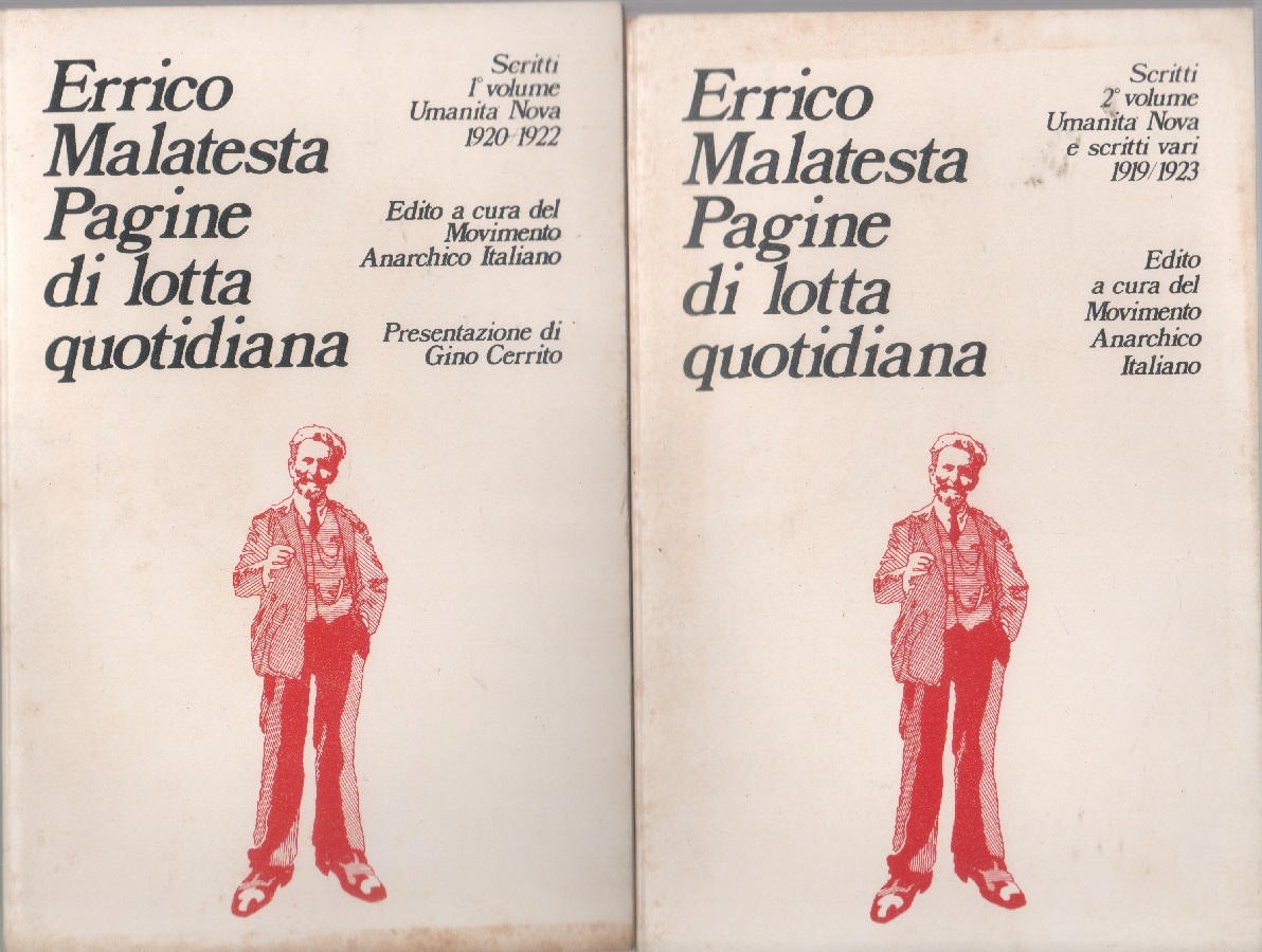 Pagine di lotta quotidianana. 2 voll. - Errico Malatesta