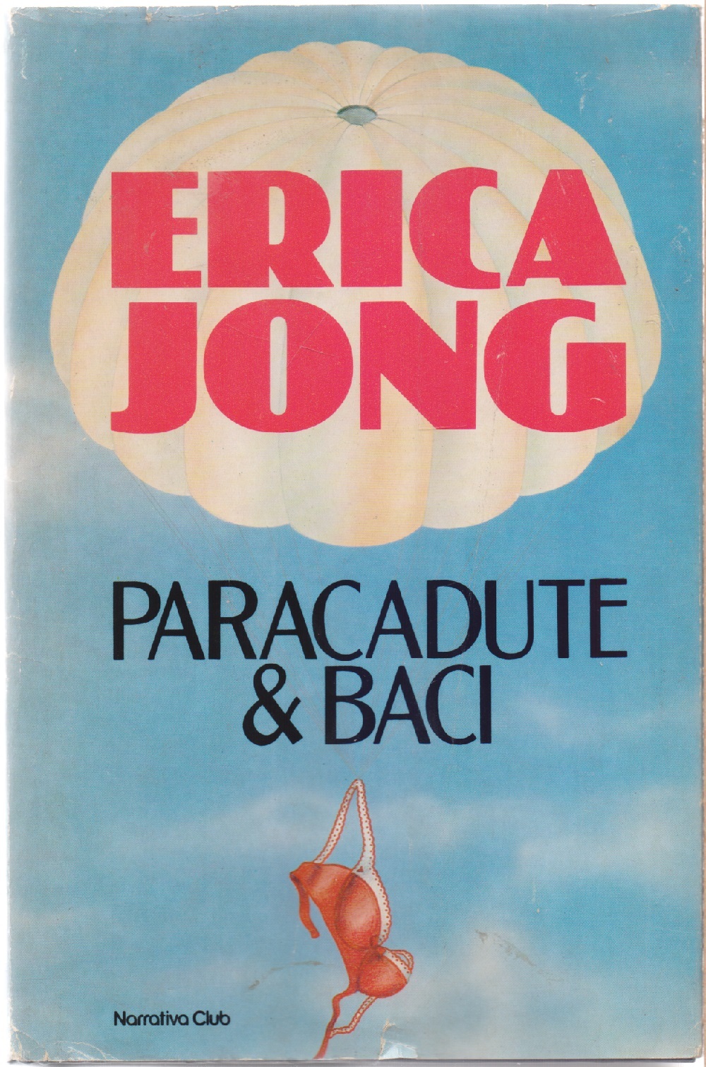 Paracadute &amp; Baci - Erica Jong