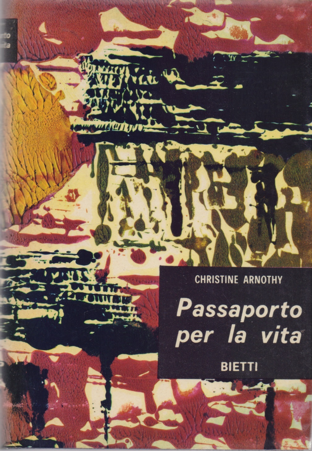 Passaporto per la vita - Arnothy, Christine.