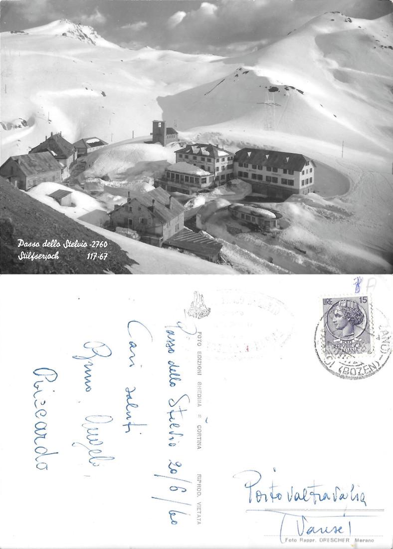 Passo dello Stelvio. Timbro Hotel Stilfserioch. Viaggiata 1960, ed. Ghedina