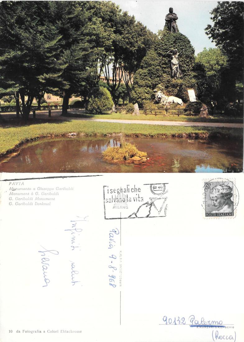 Pavia. Monumento a G. Garibaldi. Viaggiata 1968