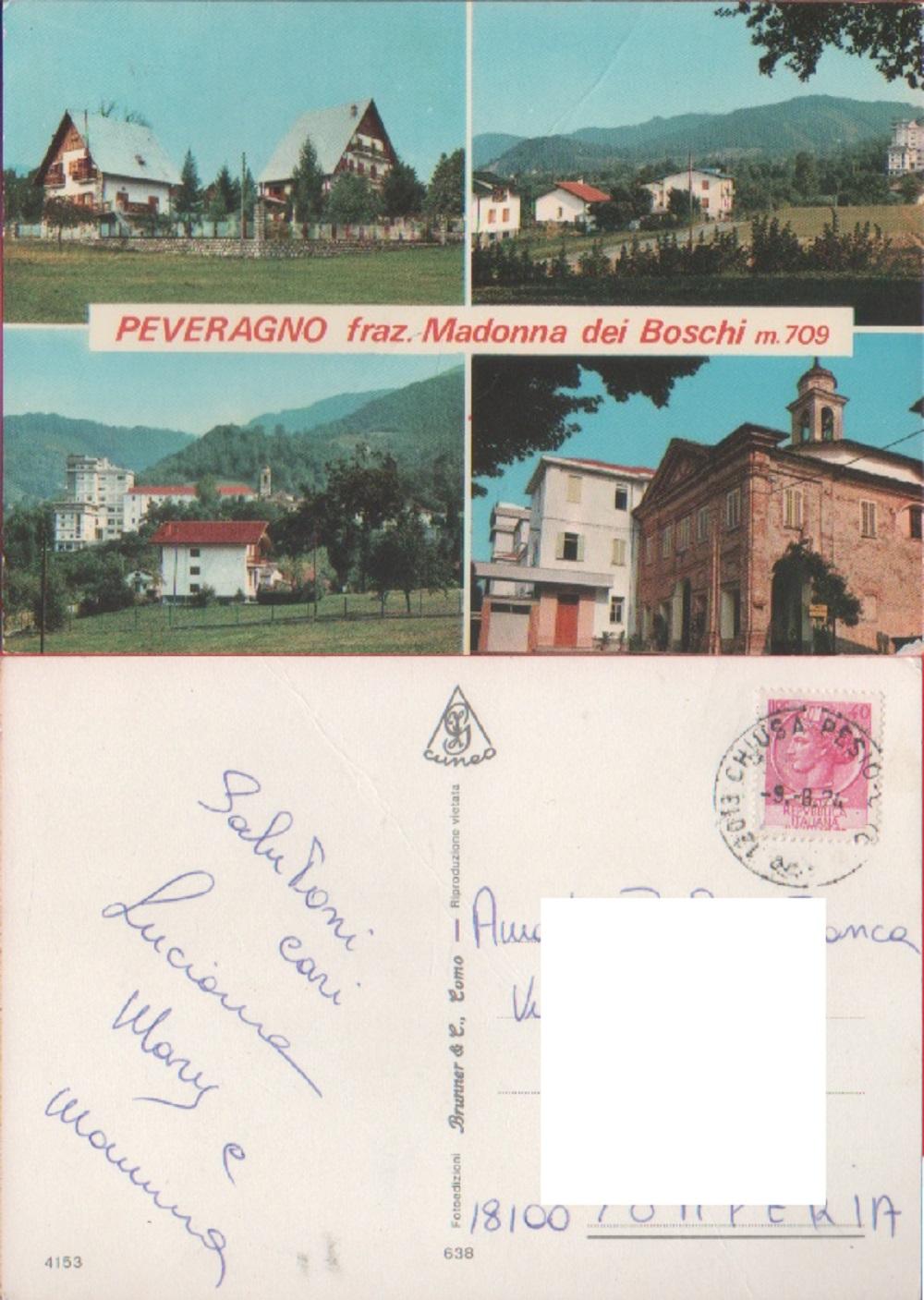 Peveragno fraz. Madonna dei Boschi. Viaggiata.