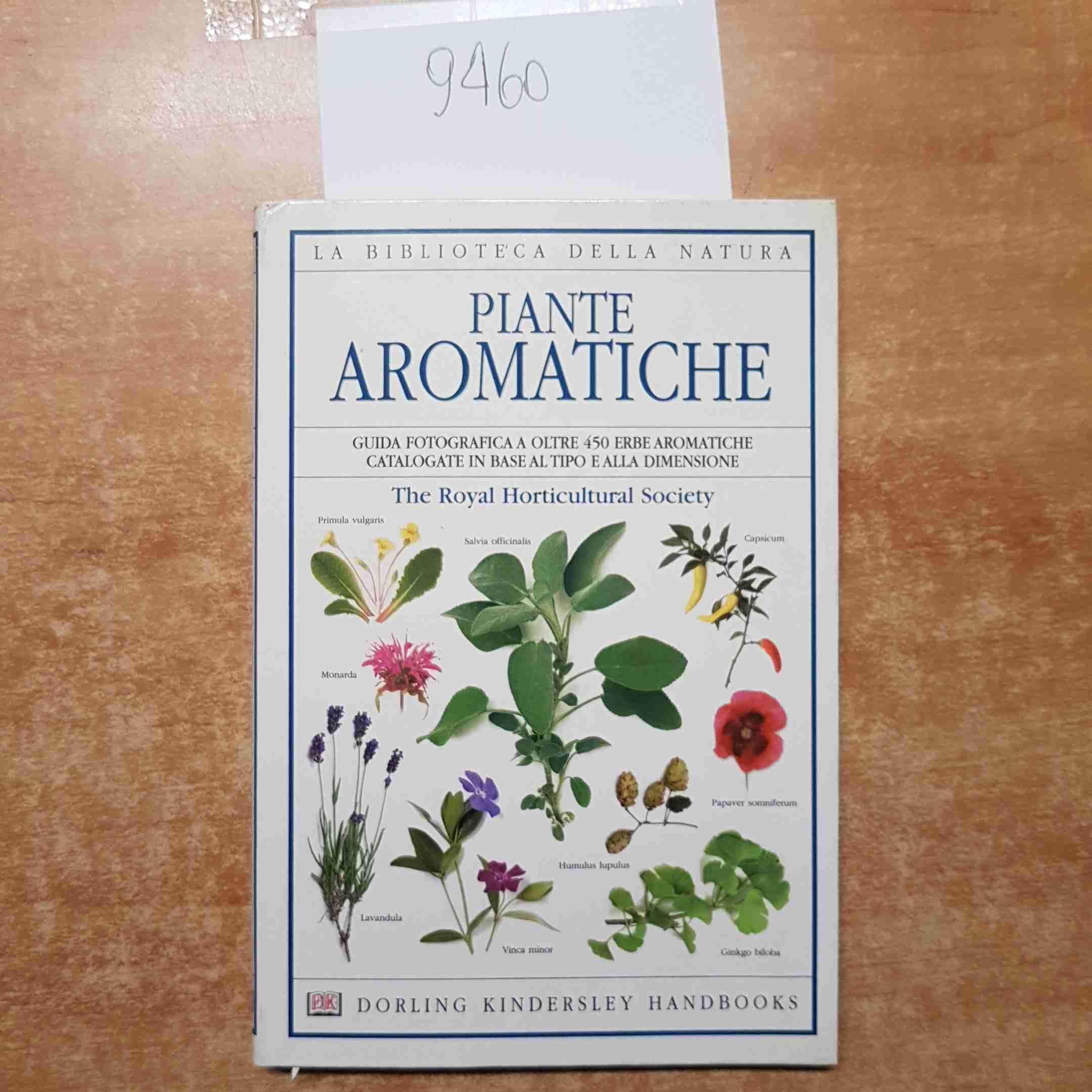 Piante aromatiche guida fotografica oltre 450 erbe aromatiche