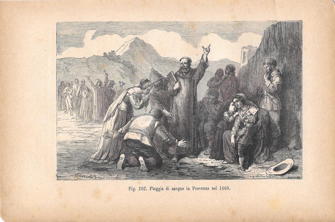 Pioggia di sangue in Provenza nel 1608. Stampa 1893