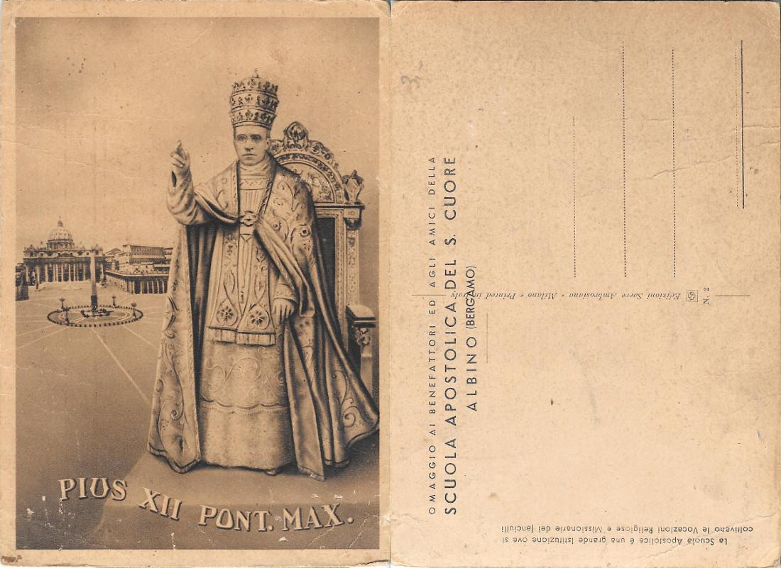 Pius XII Pont. Max. Scuola Apostolica del S. Cuore. ALbino …