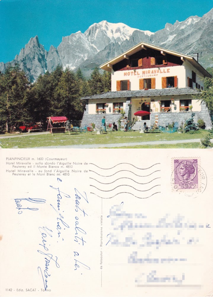 Planpincieux (AO). Hotel Miravalle. Viaggiata 1972