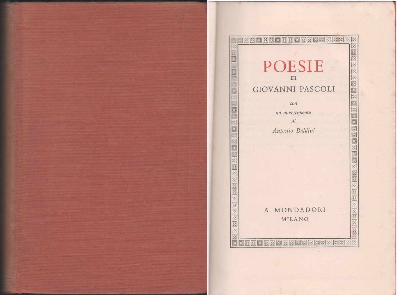 Poesie di Giovanni Pascoli con un avvertimento di Antonio Baldini