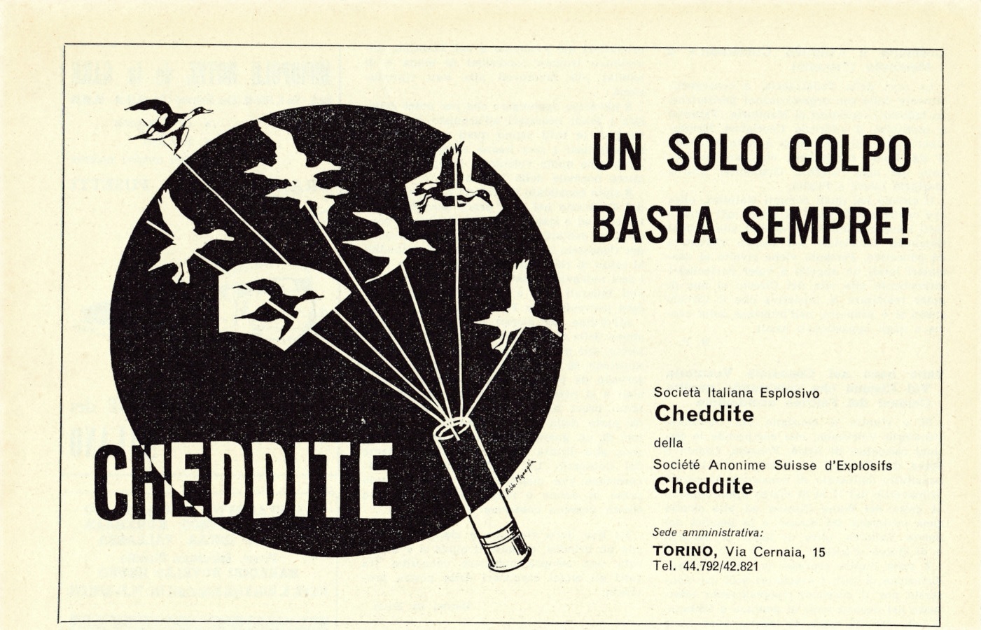 Polveri Cheddite un colpo solo basta sempre!. Advertising 1963