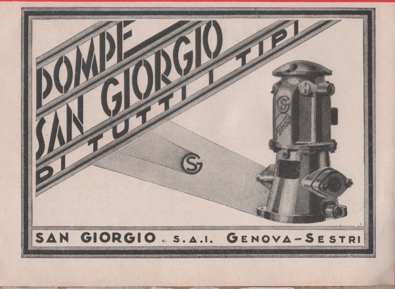 Pompe San Giorgio. Genova Sestri. Advertising 1937