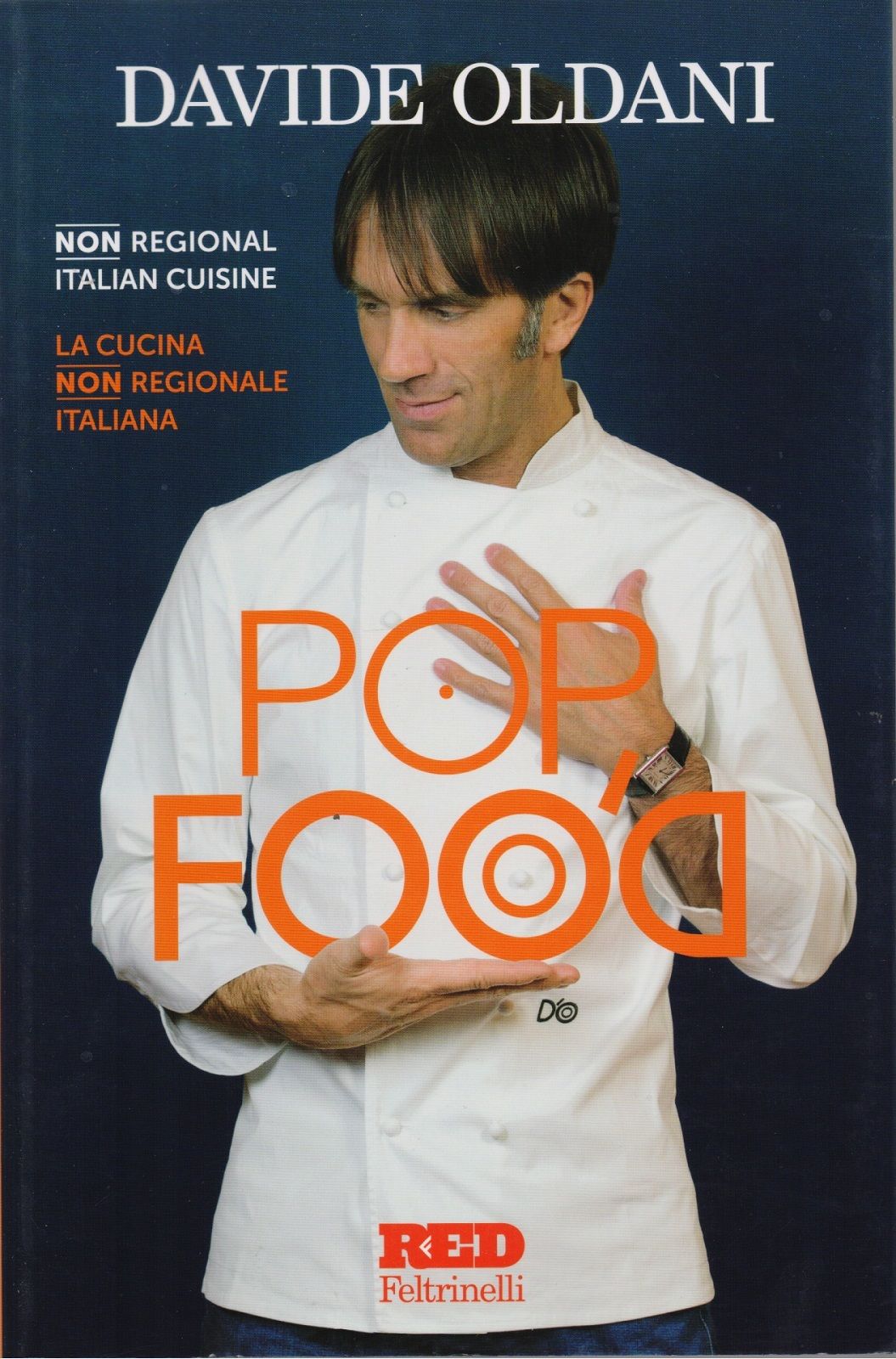 Pop food. Non regional italian cuisine-La cucina non regio... - …