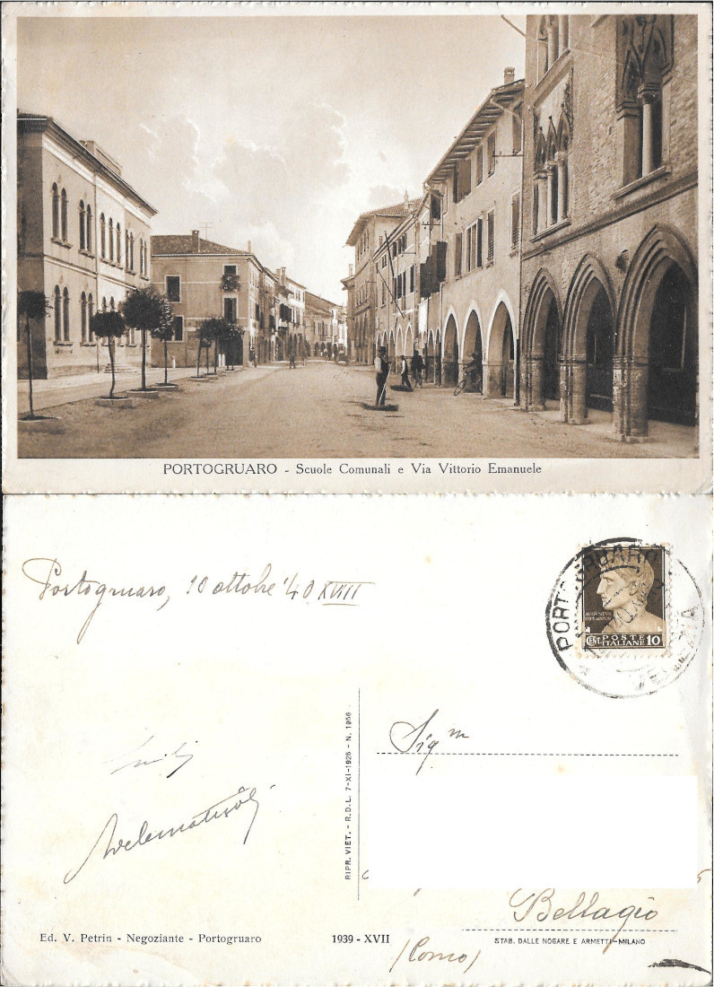 Portogruaro. Scuole Comunali e Via Vittorio Emanuele. Viaggiata 1940