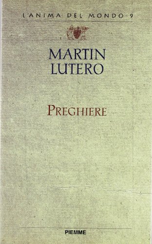Preghiere - Martin Lutero