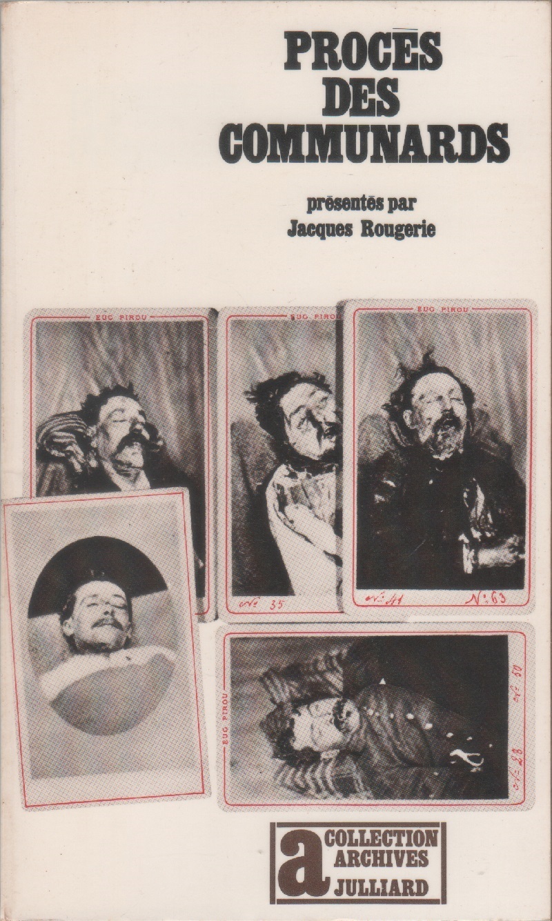 Procès des Communards - a cura di Jacques Rougerie
