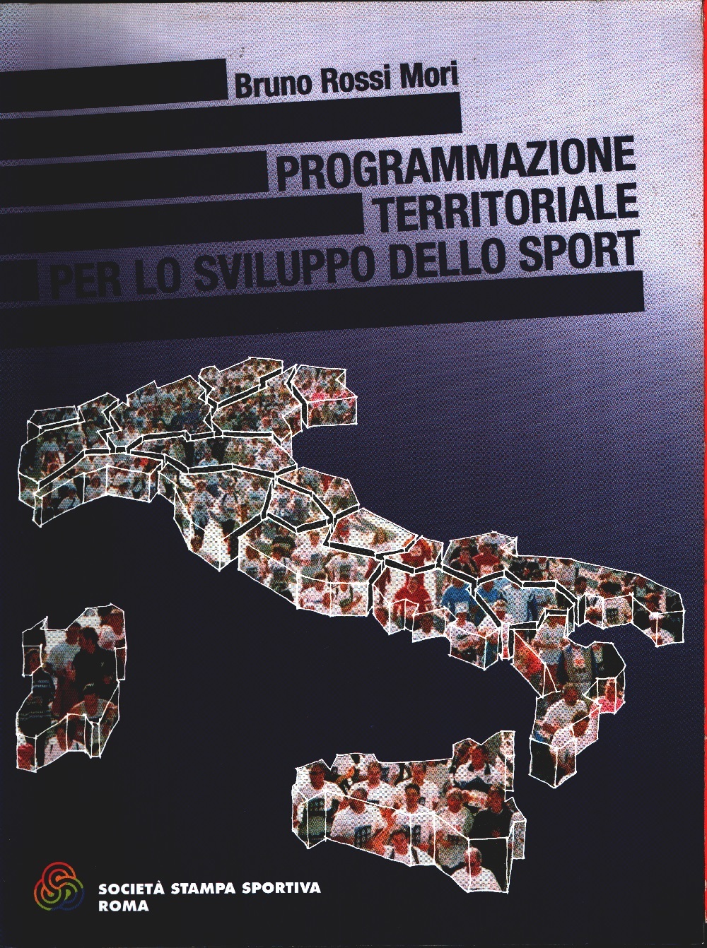 Programmazione territoriale per lo sviluppo dello sport - Bruno Rossi …