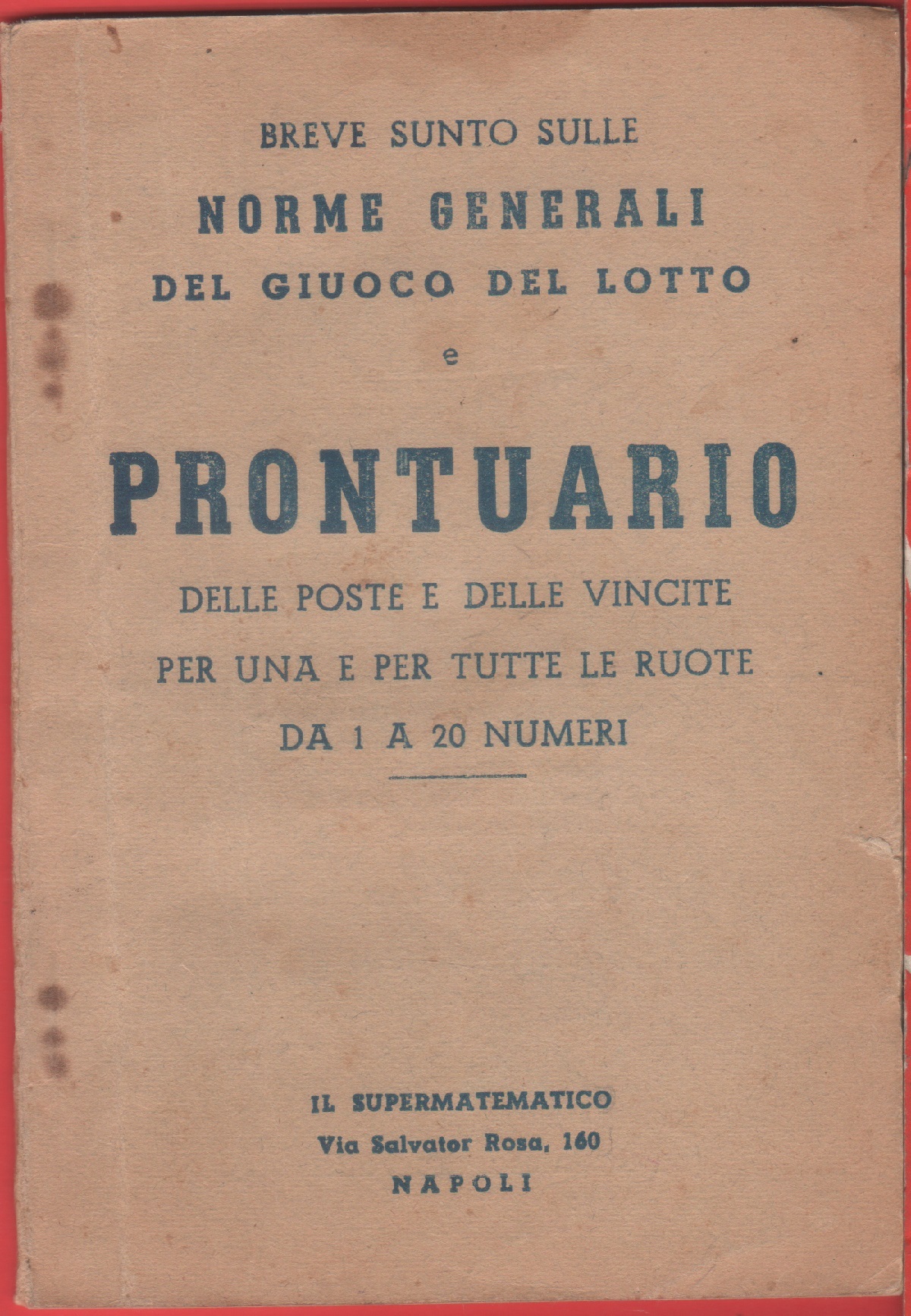 Prontuario delle poste e delle vincite del lotto