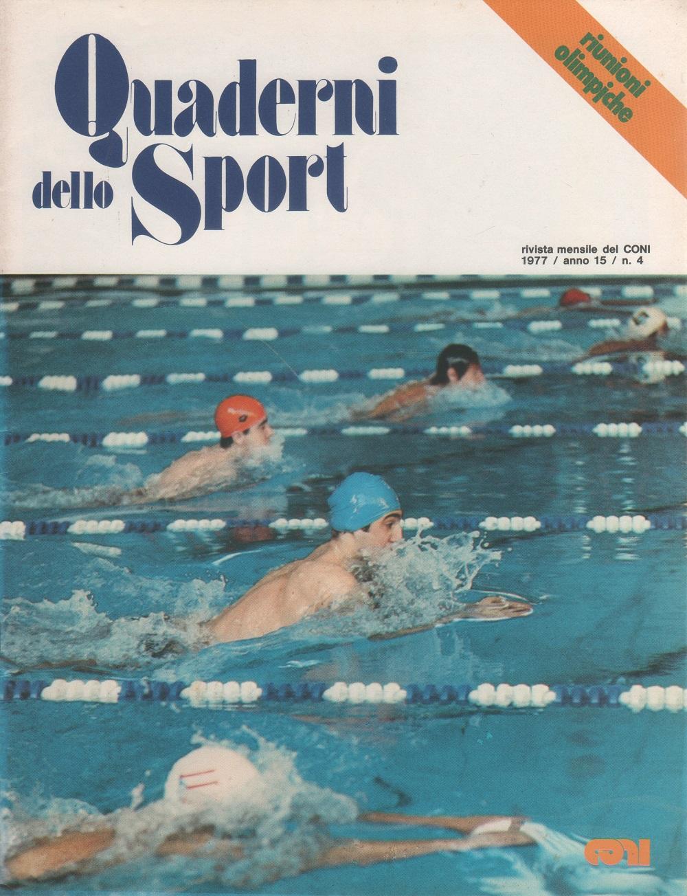 Quaderni dello Sport. Rivista ufficiale CONI. 1977 n. 4