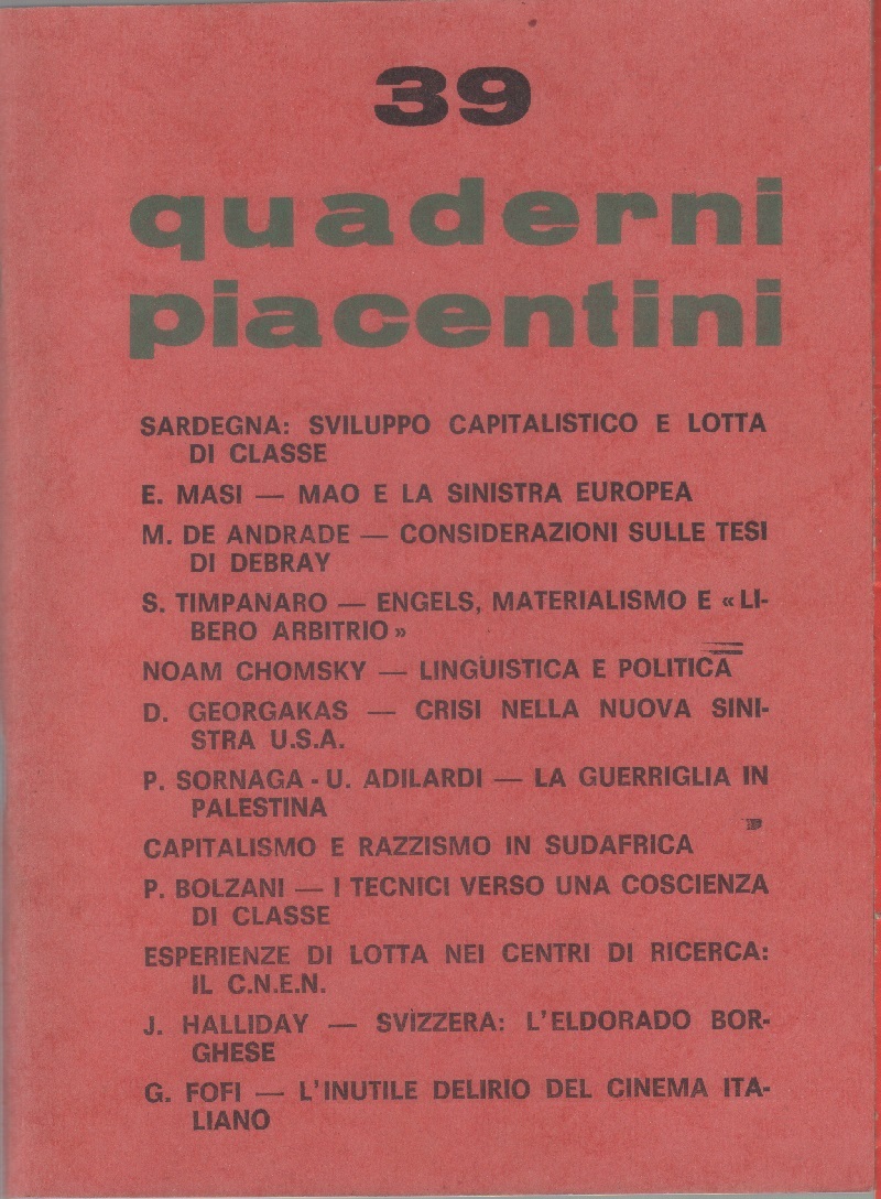 Quaderni piacentini, n. 39. novembre 1969. anno VIII