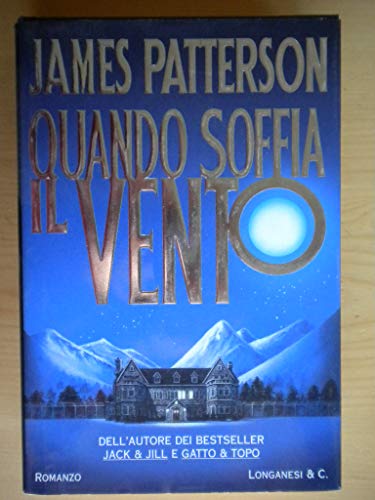 Quando soffia il vento - James Patterson