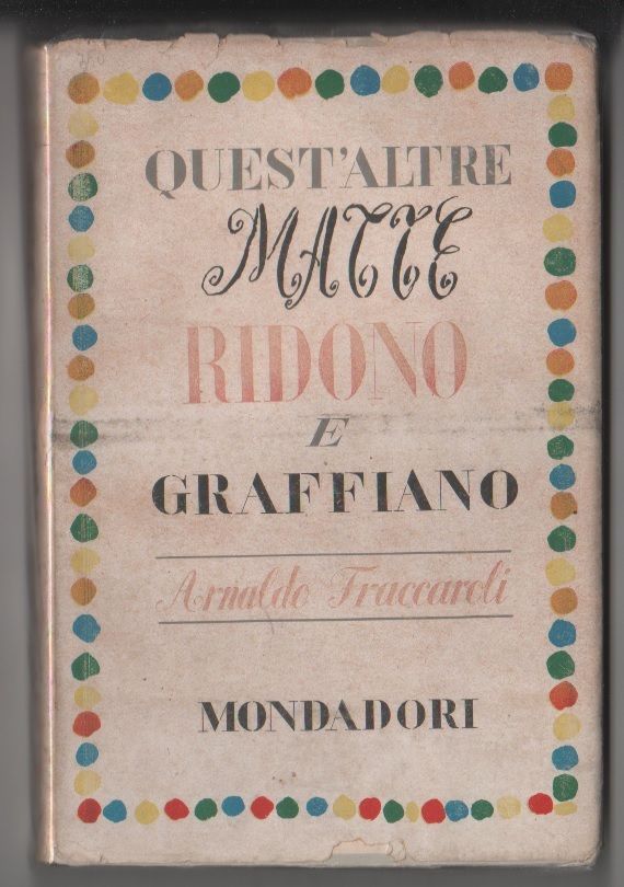 Quest'altre matte ridono e graffiano - Arnaldo Fraccaroli