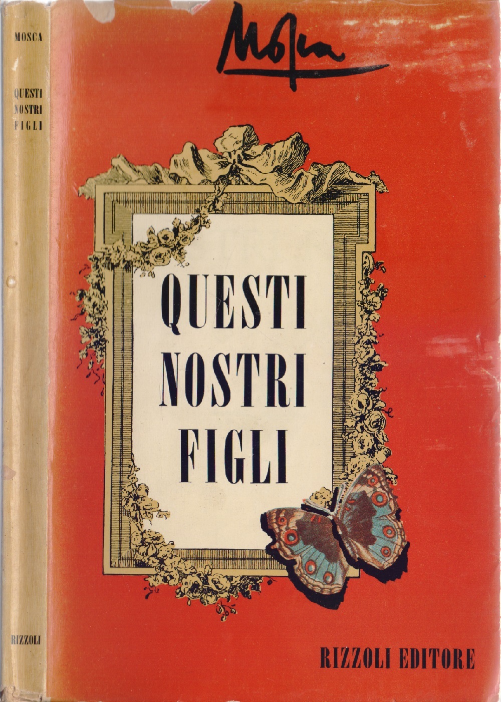 Questi nostri figli - Giovanni Mosca