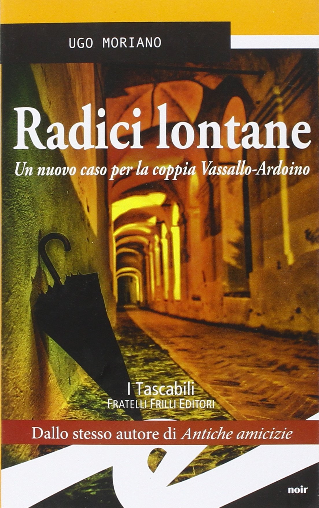 Radici lontane. Un nuovo caso per la coppia Vassallo-Ardoino - …