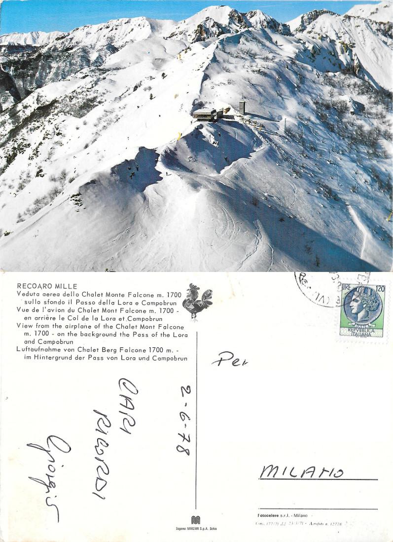 Recoaro Mille. Chalet Monte Falcone, Passo della Lora e Camobrun. …