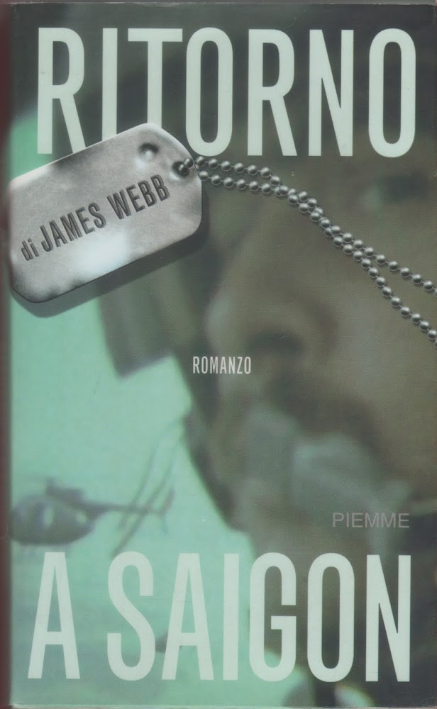 Ritorno a Saigon -James Webb