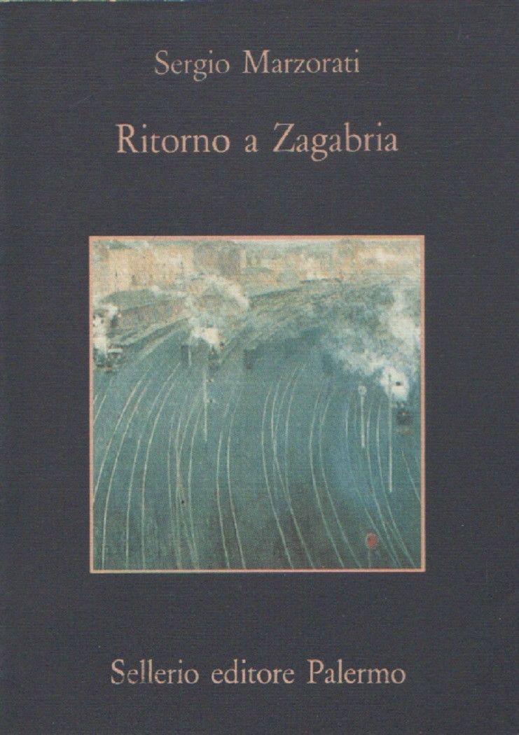Ritorno a Zagabria - Sergio Marzorati