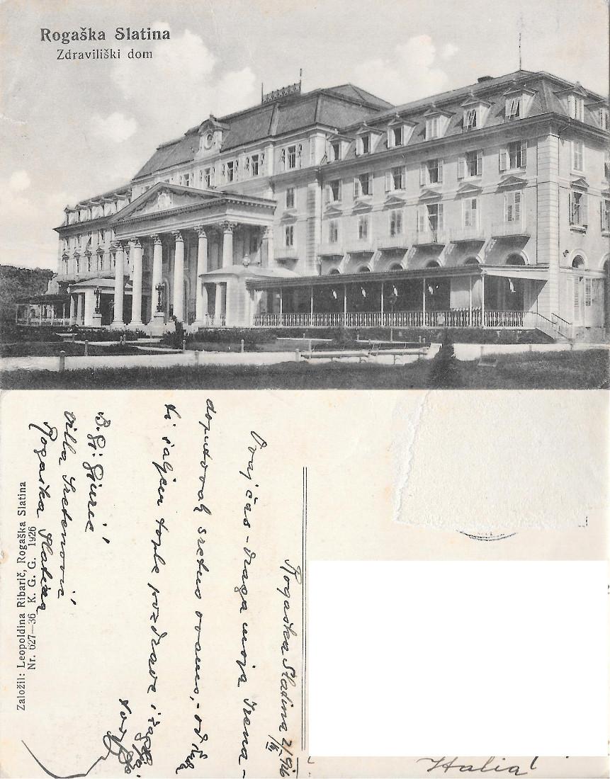 Rogaska Slatina (SLO). Zdraviliski dom. Viaggiata 1926