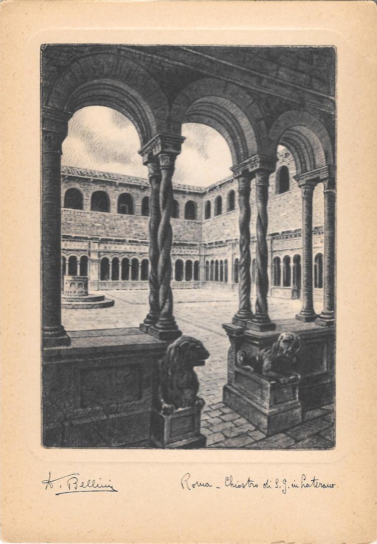 Roma. Chiostro di S.G. in Laterano. Dis. Bellini. Non viaggiata