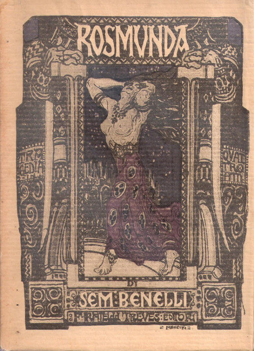 Rosmunda - Tragedia in quattro atti - Sem Benelli