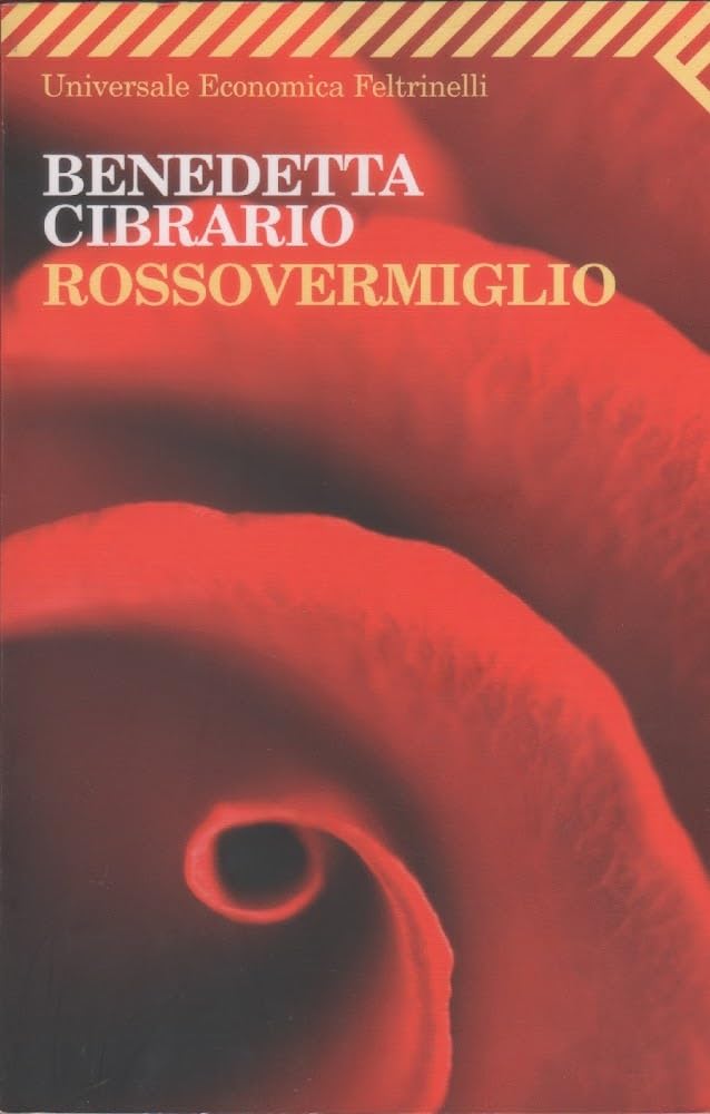 Rossovermiglio - Benedetta Cibrario