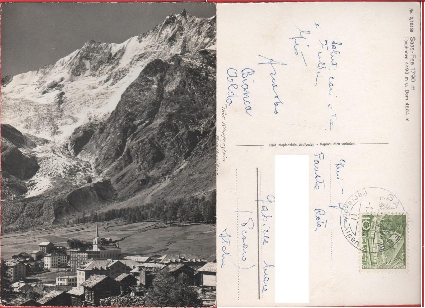 Saas-Fee. Taschhorn, Dom. Viaggiata