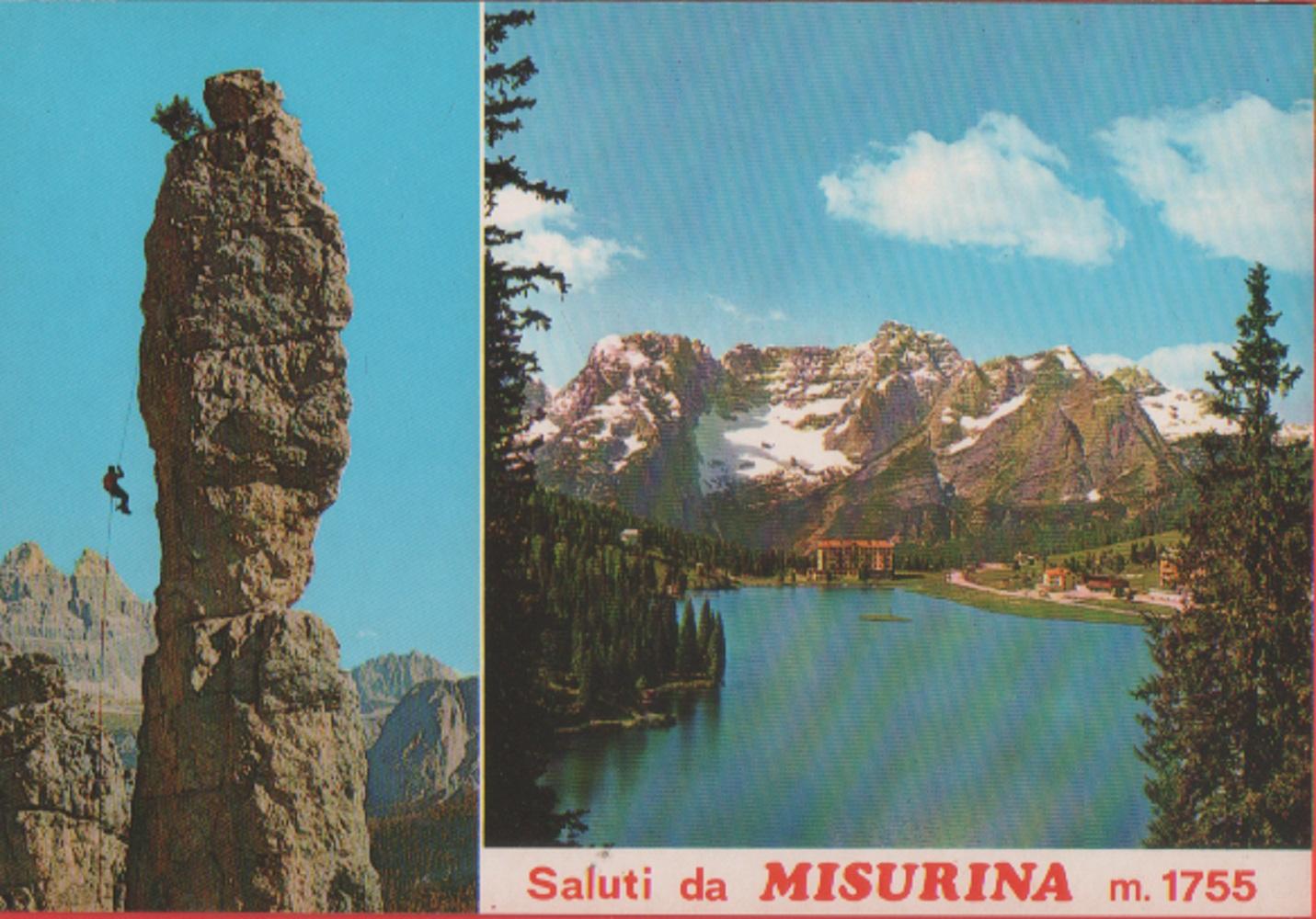 Saluti da Misurina. Non viaggiata