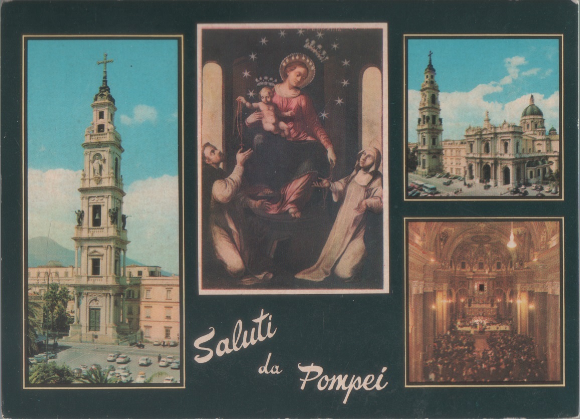 Saluti da Pompei. Ricordo del Santuario di Pompei. Viaggiata 1982
