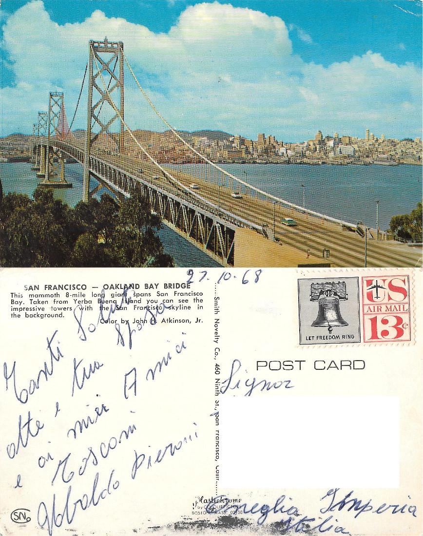 San Francisco. Oakland Bey Bridge. Viaggiata 1968