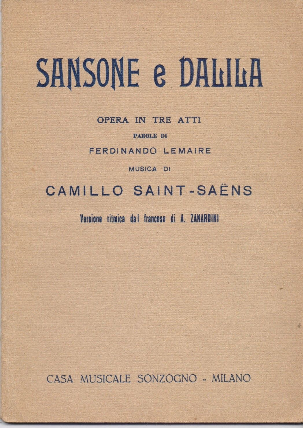 Sansone e Dalila - Camillo Saint-Sains