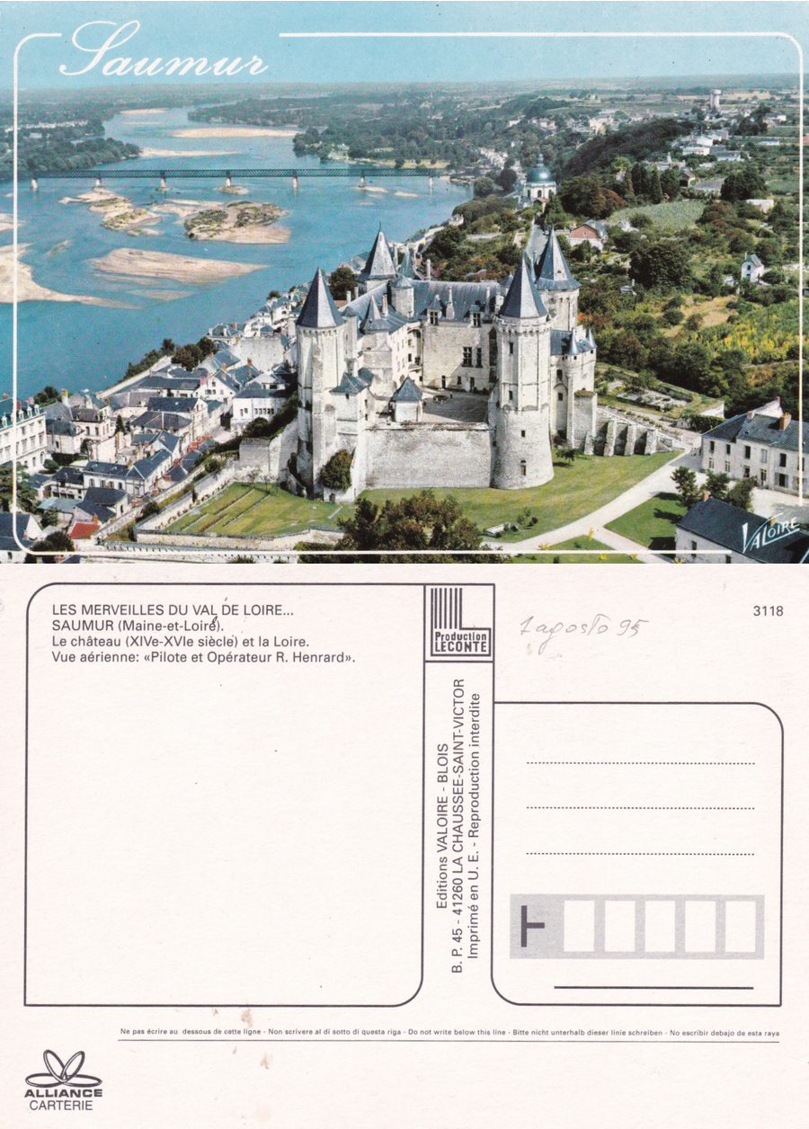 Saumur. Le chateau et la Loire. Non viaggiata