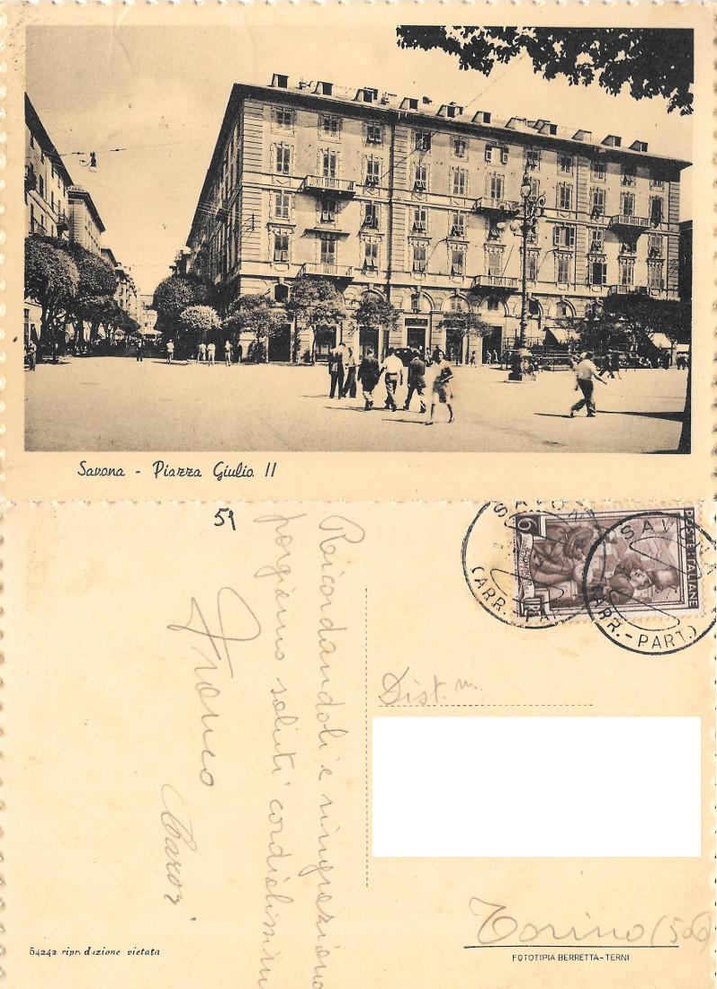 Savona. Piazza Giulio II. viaggiata 1951, animata