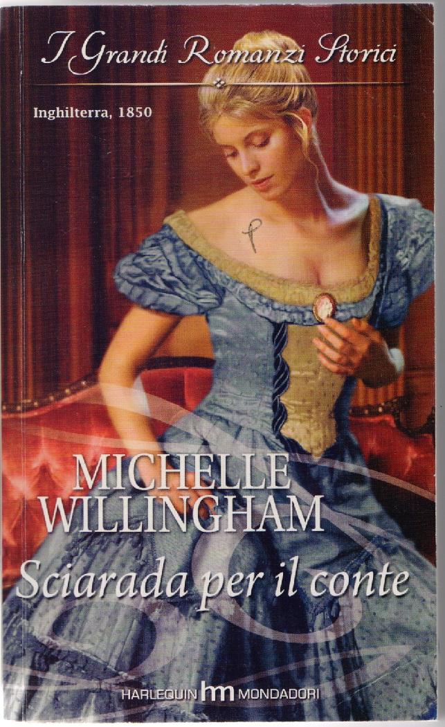 Sciarada per il conte - MIchelle Willigham